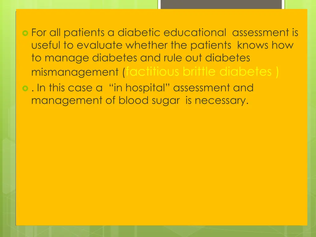 for all patients a diabetic educational