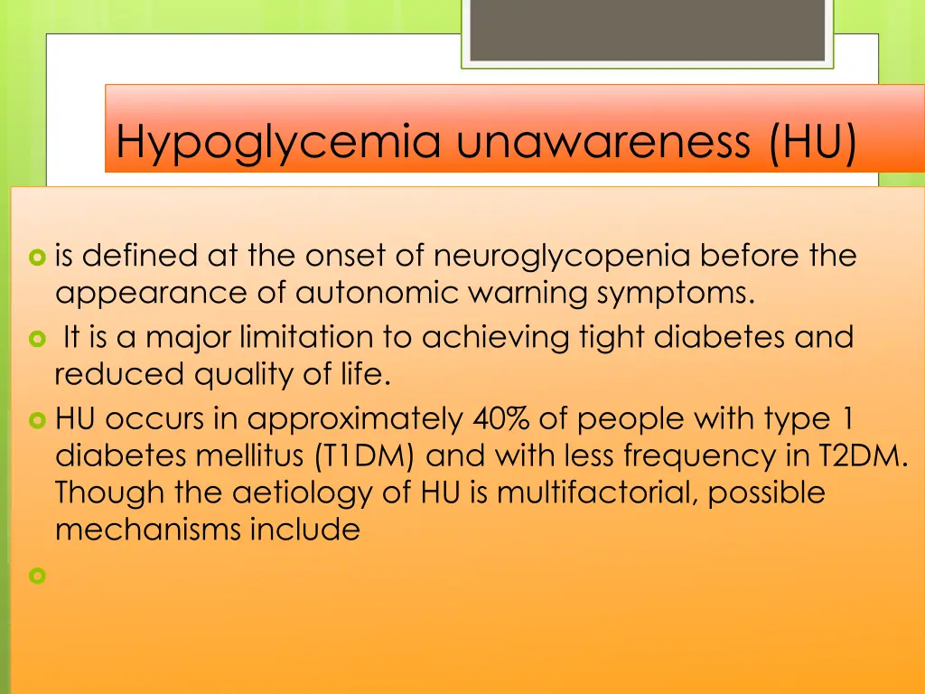 hypoglycemia unawareness hu