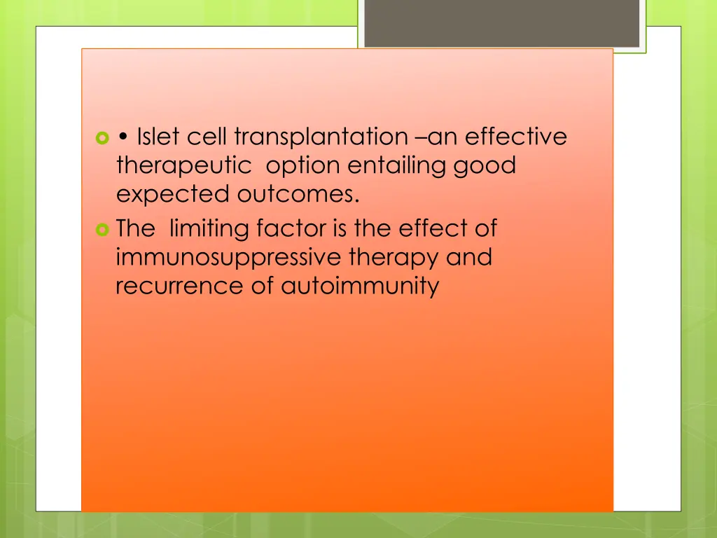 islet cell transplantation an effective