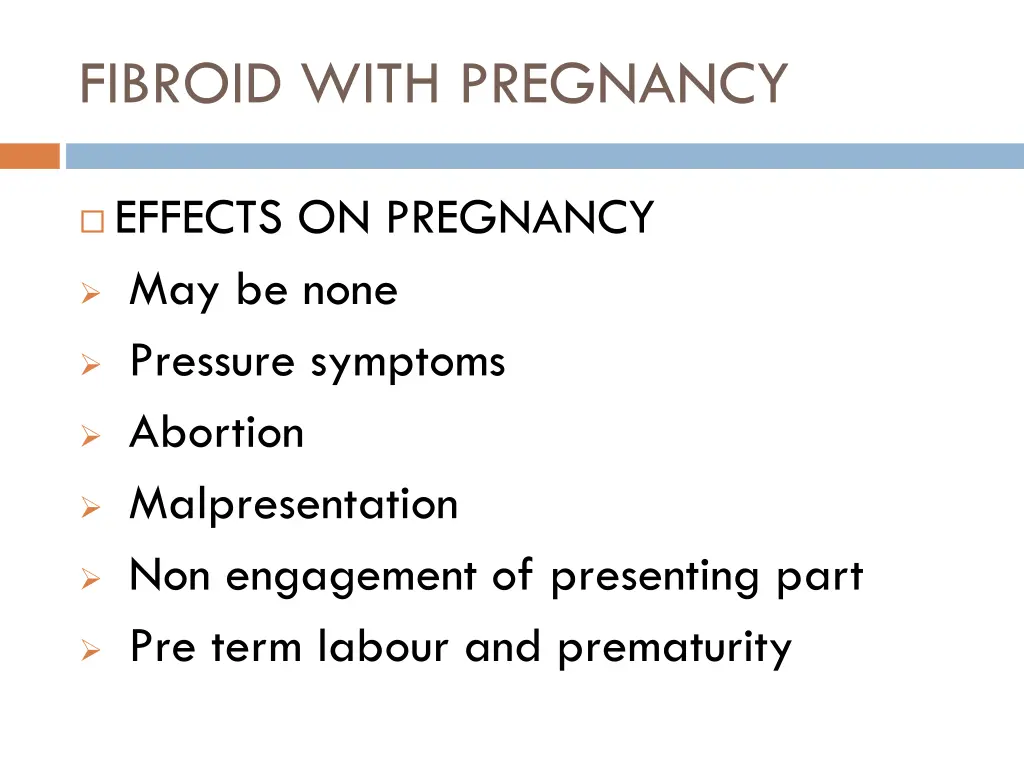 fibroid with pregnancy