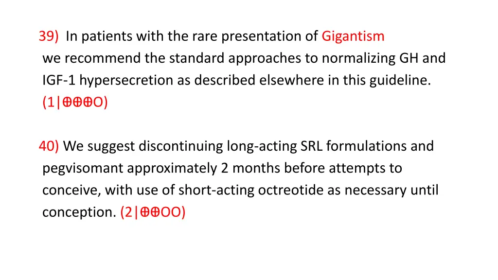 39 in patients with the rare presentation