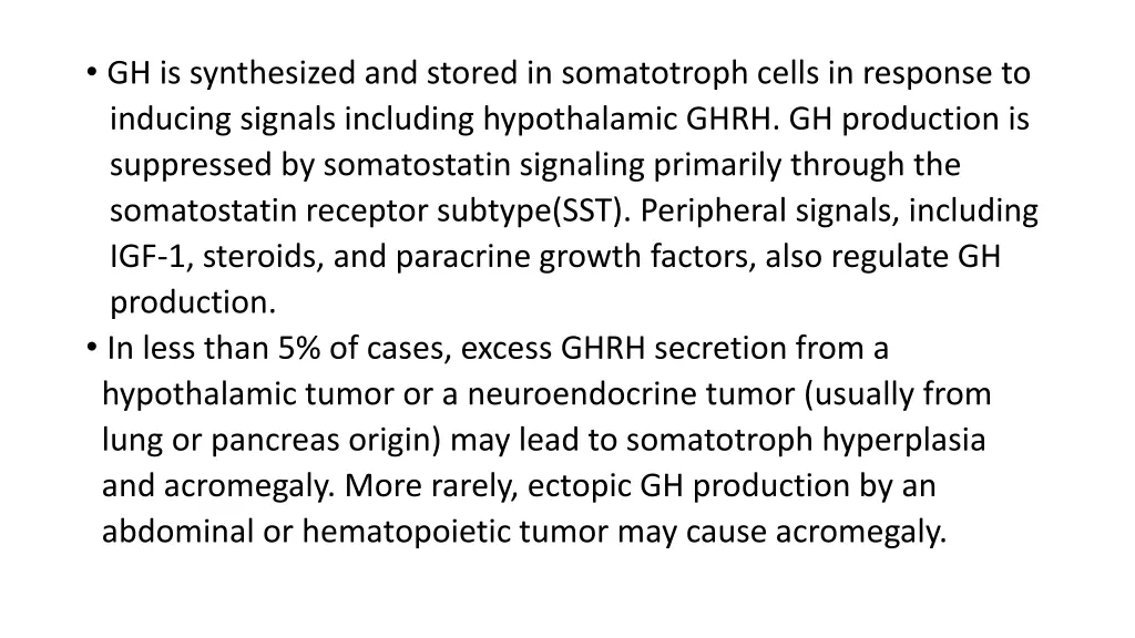 gh is synthesized and stored in somatotroph cells