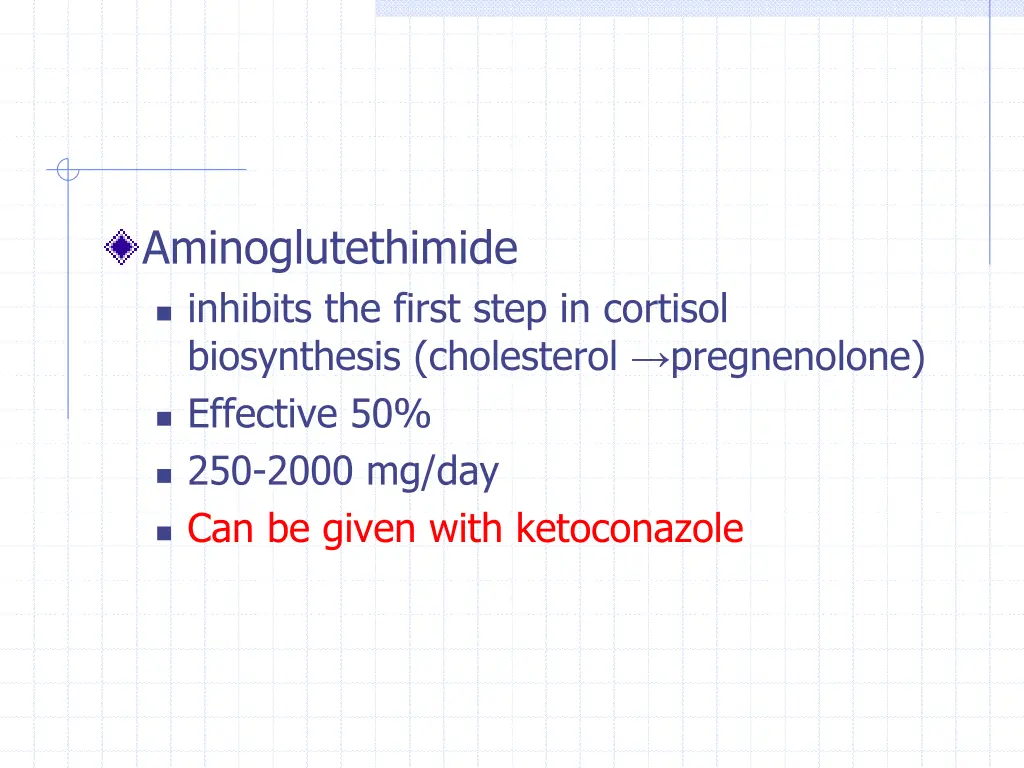 aminoglutethimide inhibits the first step