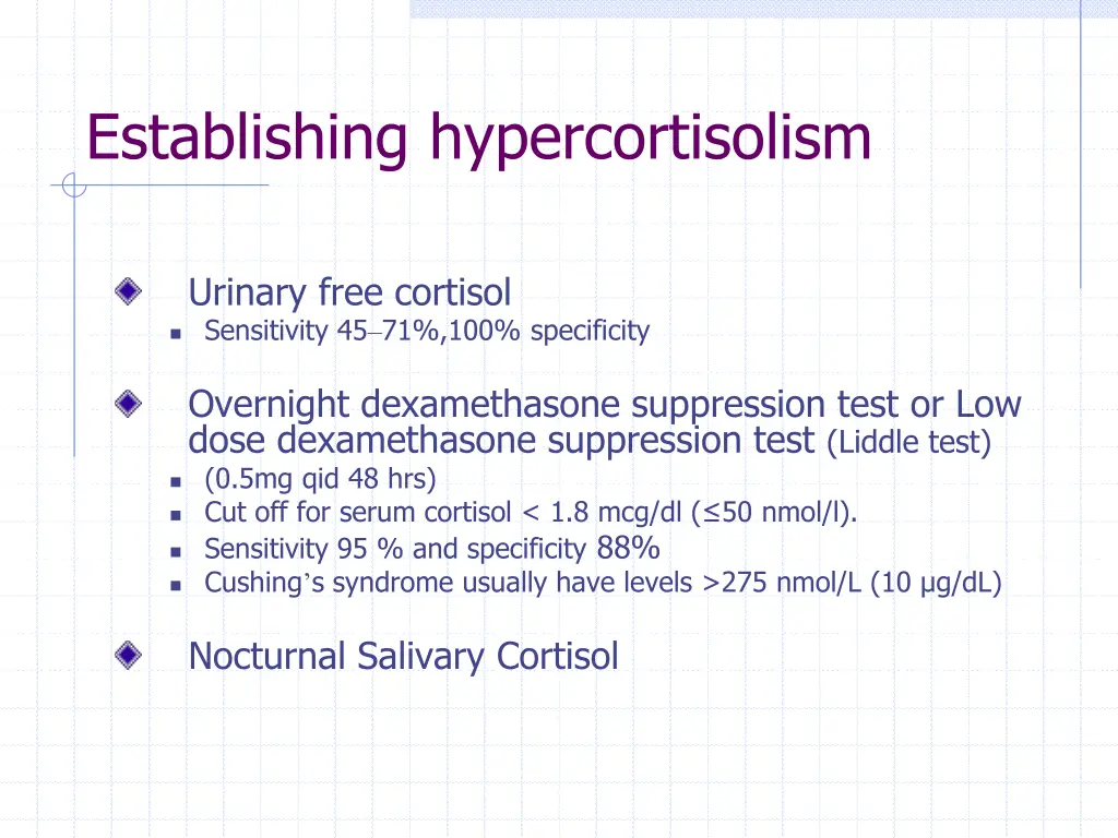 establishing hypercortisolism