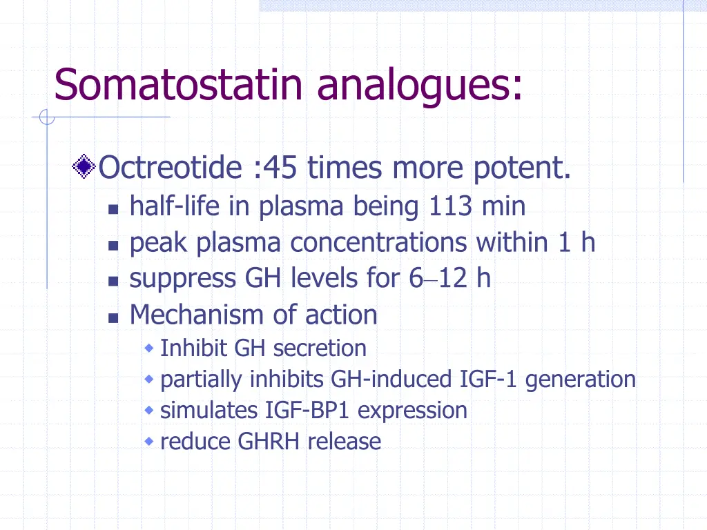 somatostatin analogues