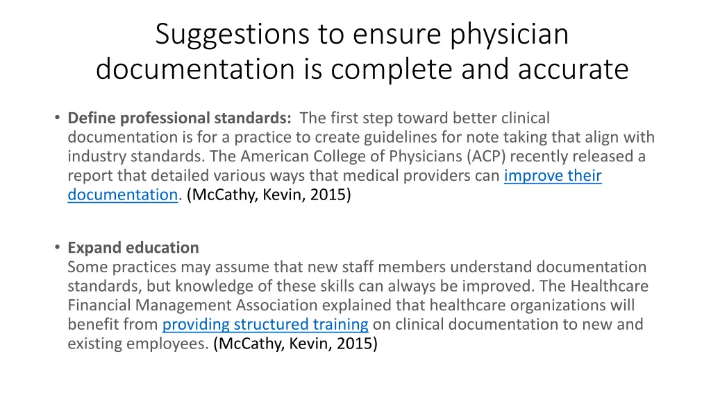 suggestions to ensure physician documentation