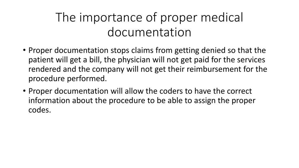 the importance of proper medical documentation