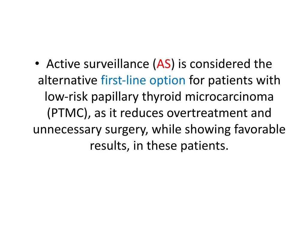 active surveillance as is considered
