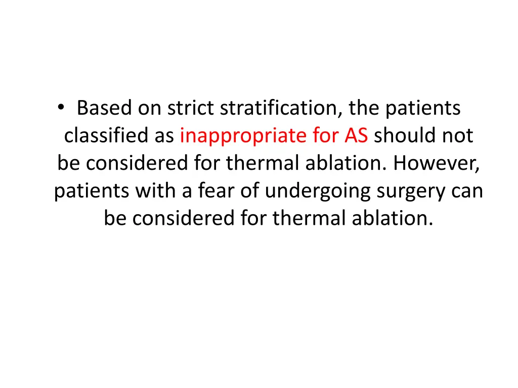 based on strict stratification the patients