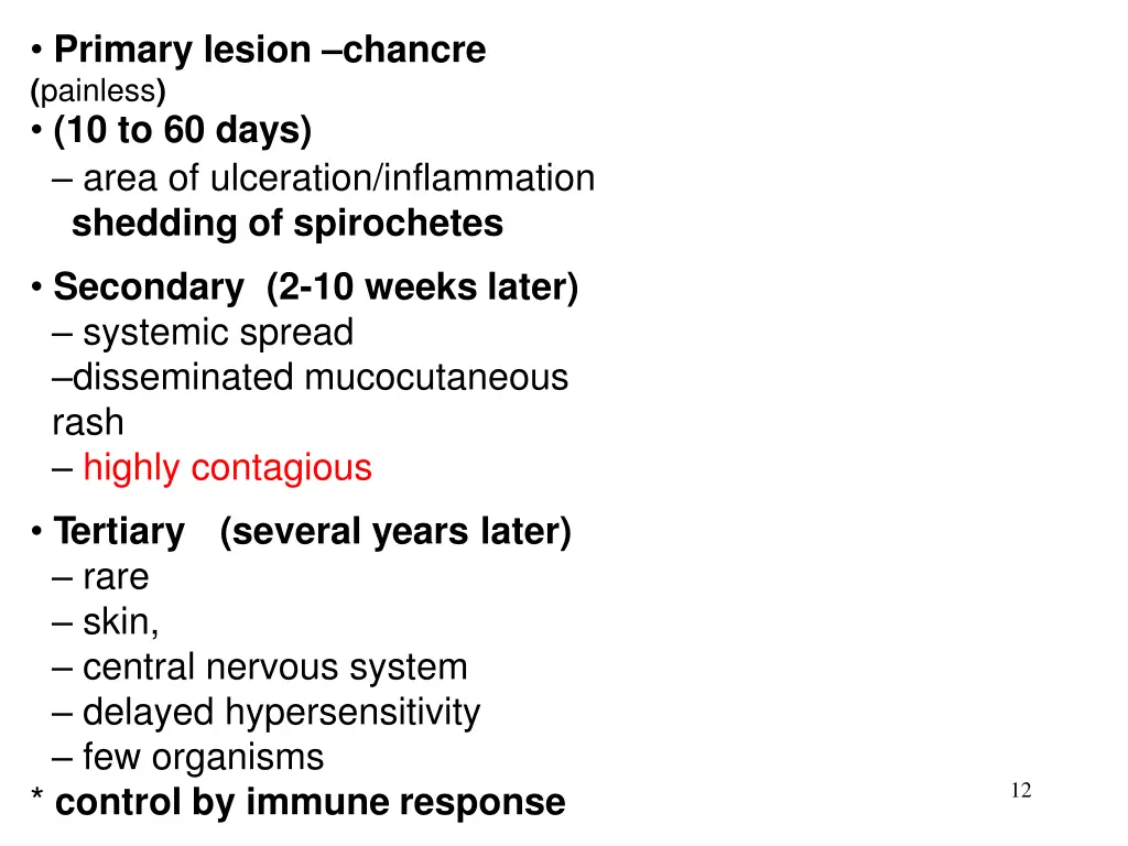 primary lesion chancre painless 10 to 60 days