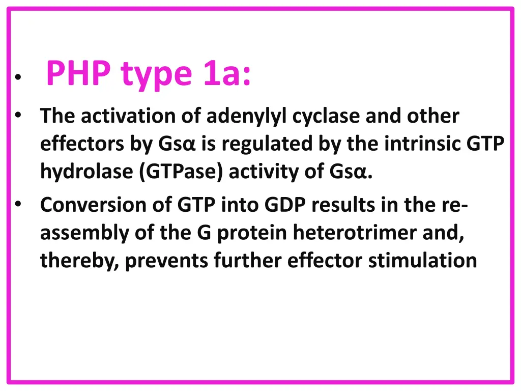 php type 1a the activation of adenylyl cyclase
