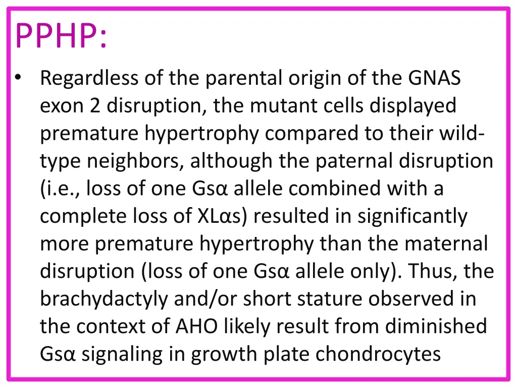 pphp regardless of the parental origin