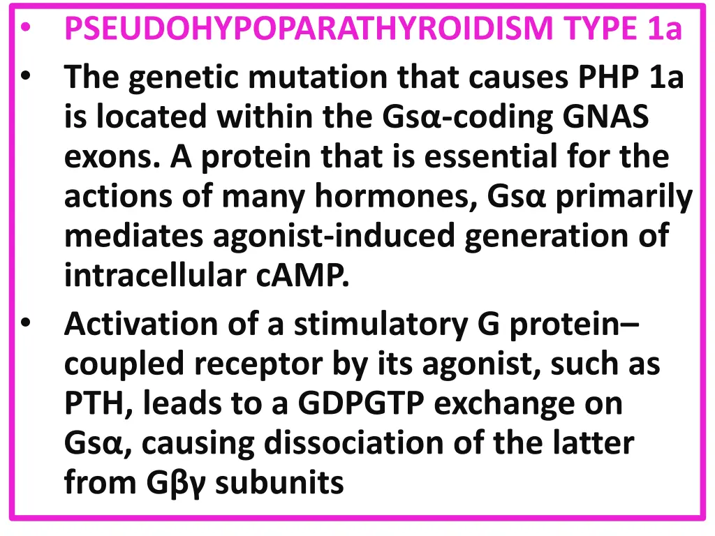 pseudohypoparathyroidism type 1a the genetic