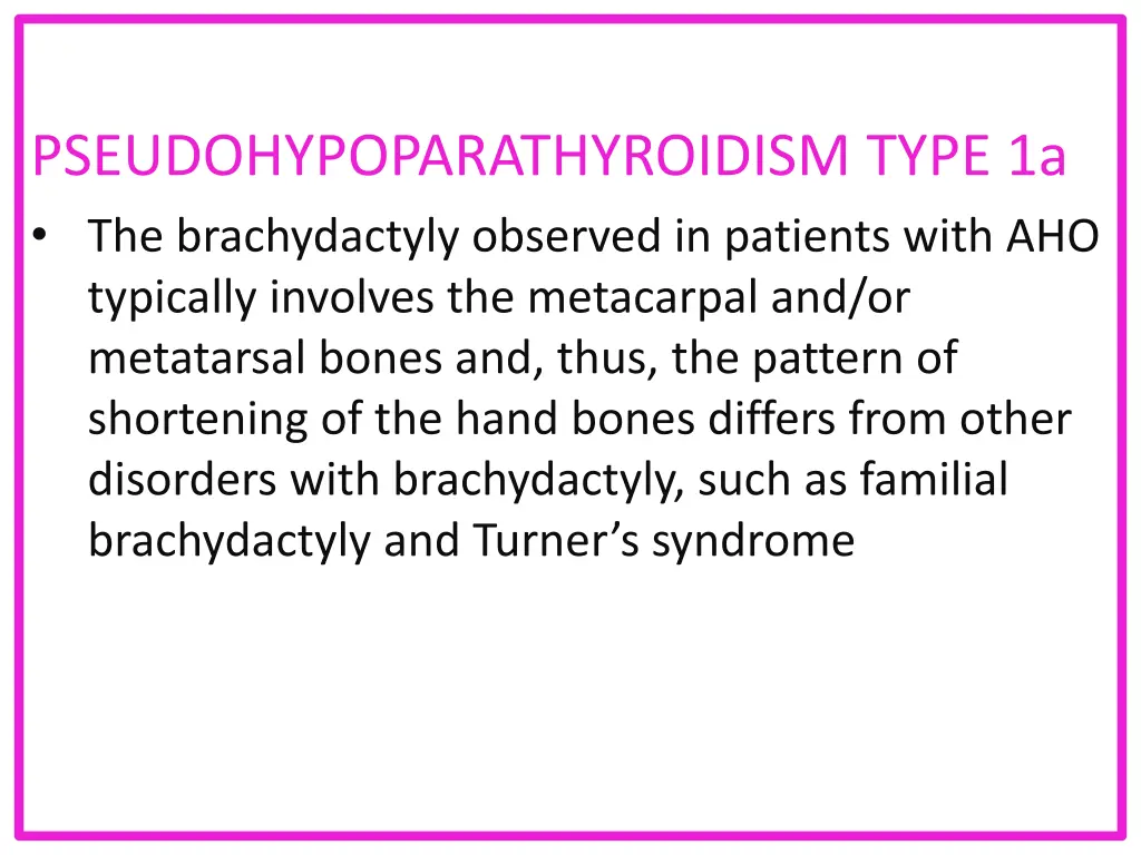 pseudohypoparathyroidism type