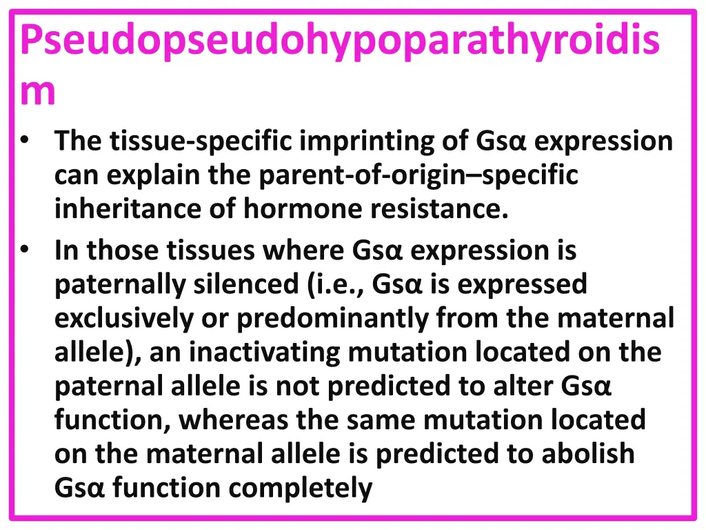 pseudopseudohypoparathyroidis m the tissue