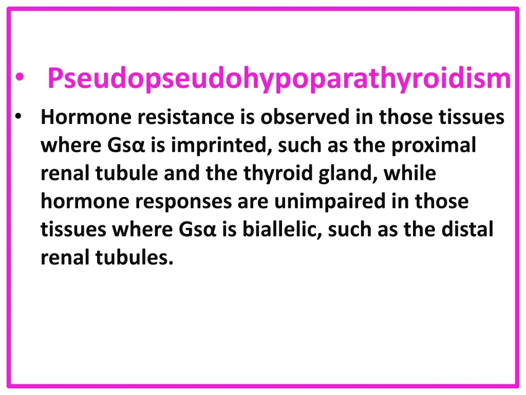pseudopseudohypoparathyroidism hormone resistance