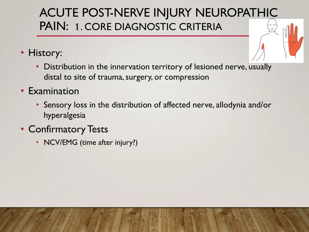 acute post nerve injury neuropathic pain 1 core