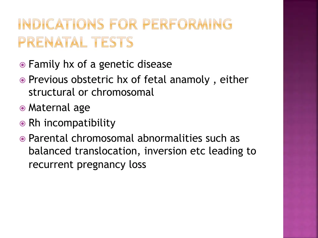 indications for performing prenatal tests