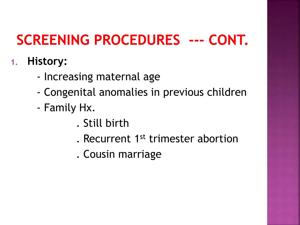 screening procedures cont