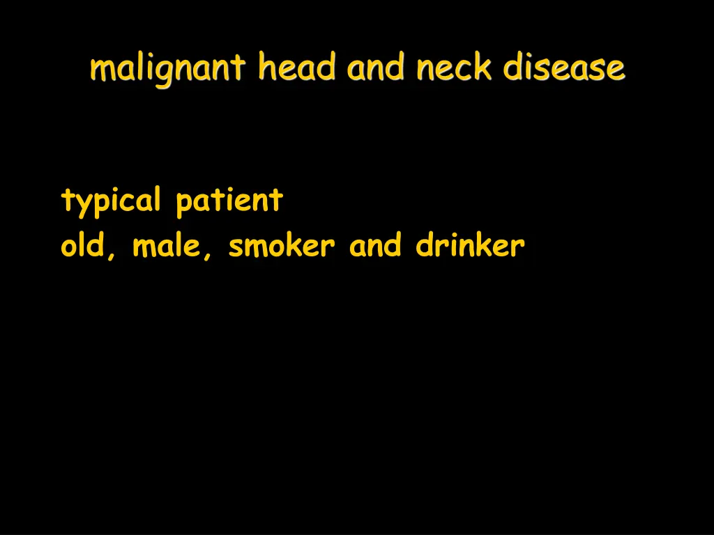 malignant head and neck disease 6