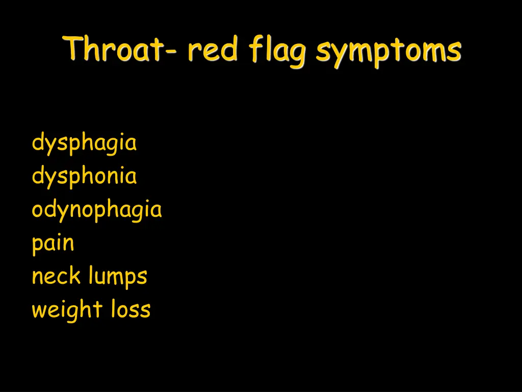 throat red flag symptoms