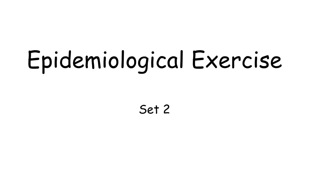 epidemiological exercise 1