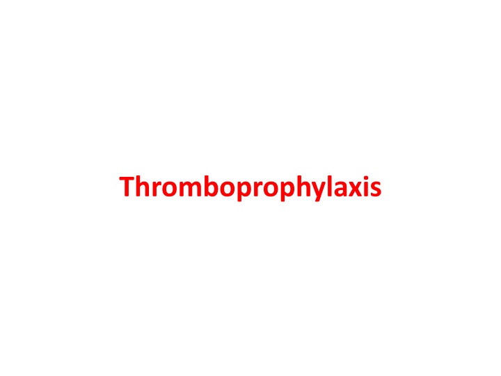 thromboprophylaxis