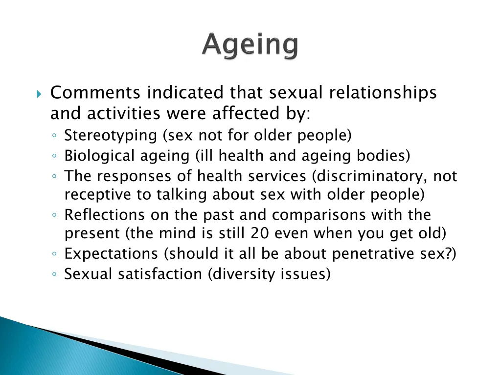 comments indicated that sexual relationships