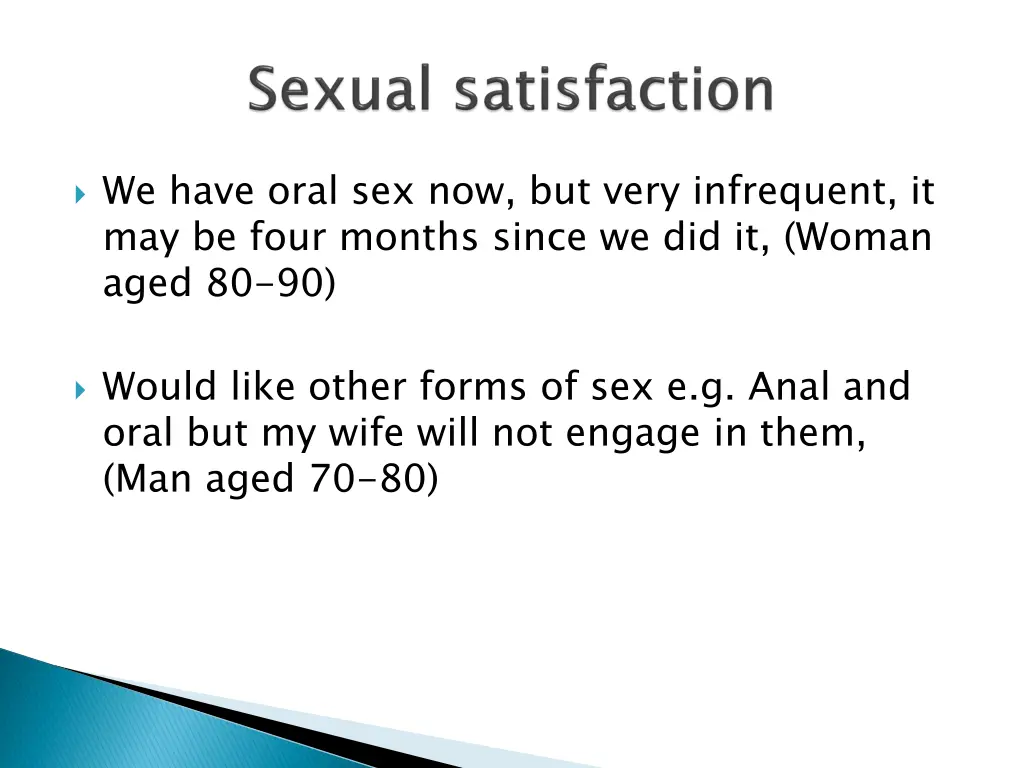 we have oral sex now but very infrequent