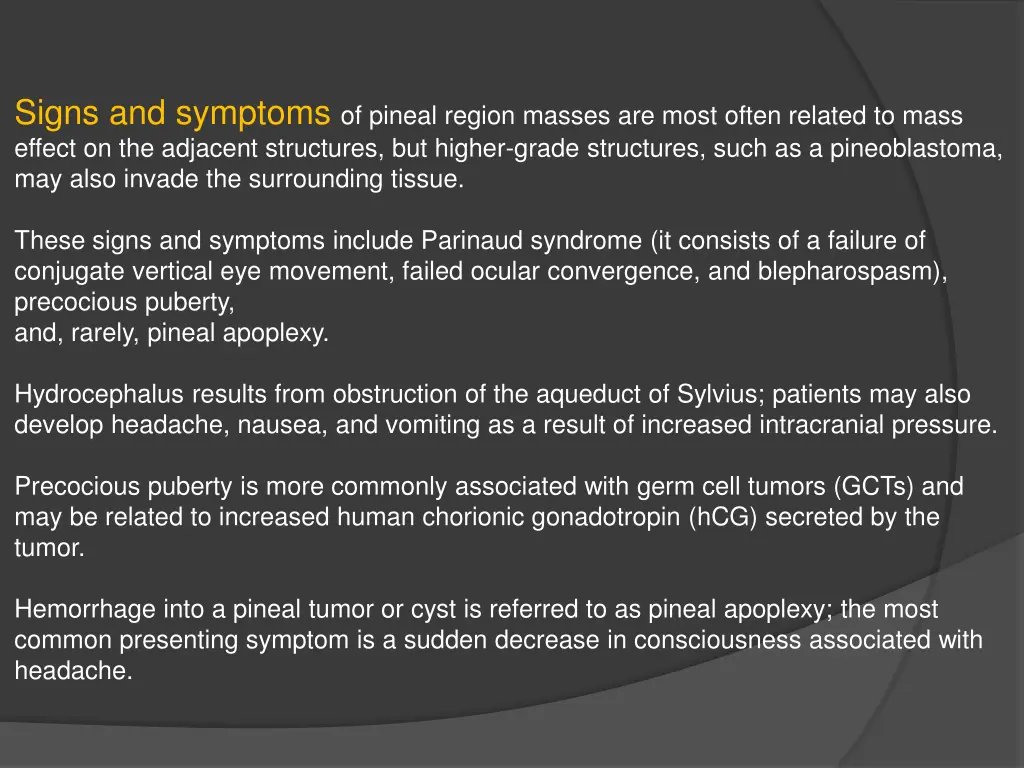 signs and symptoms of pineal region masses