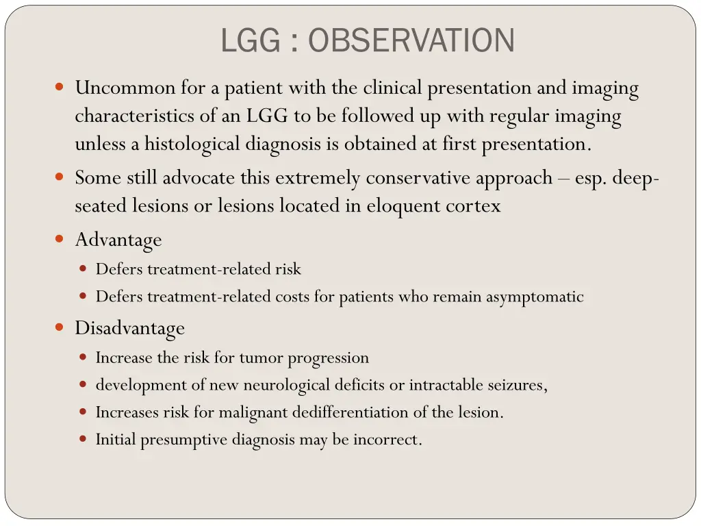 lgg observation