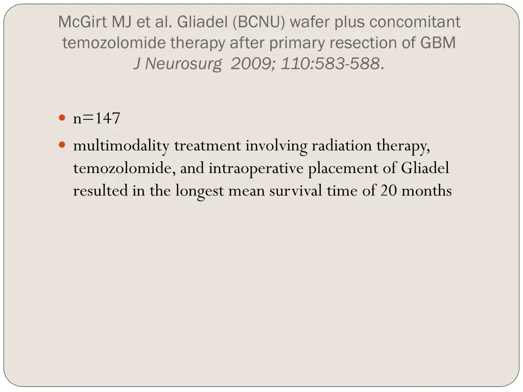 mcgirt mj et al gliadel bcnu wafer plus