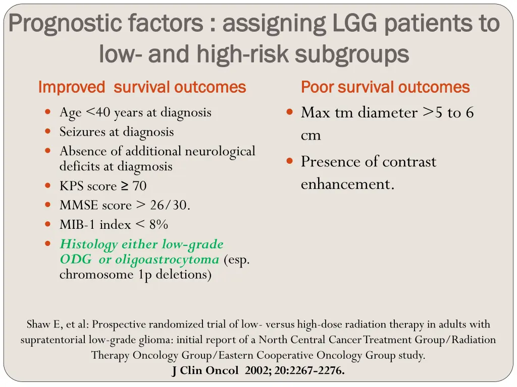 prognostic factors assigning lgg patients