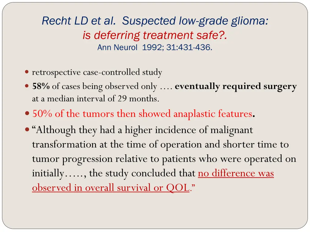 recht ld et al suspected low grade glioma