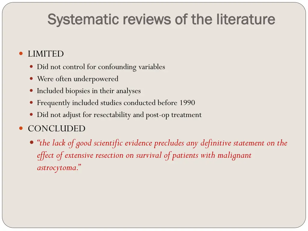 systematic reviews of the literature systematic