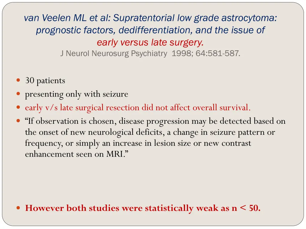 van veelen ml et al supratentorial low grade