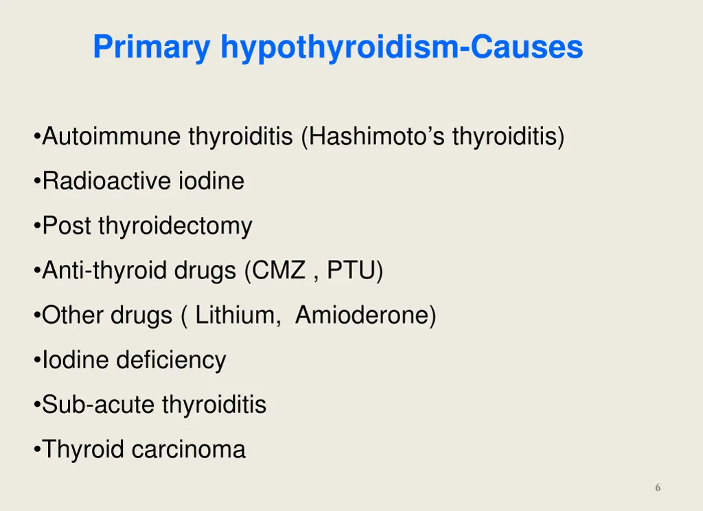 primary hypothyroidism causes