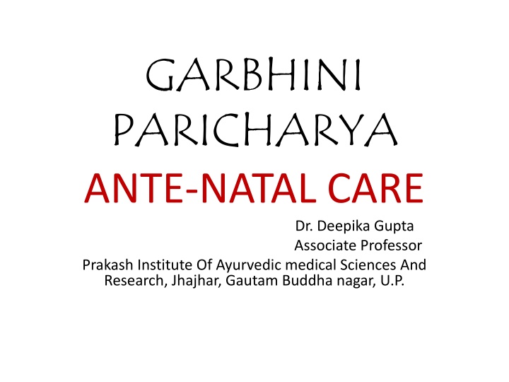 garbhini paricharya ante natal care