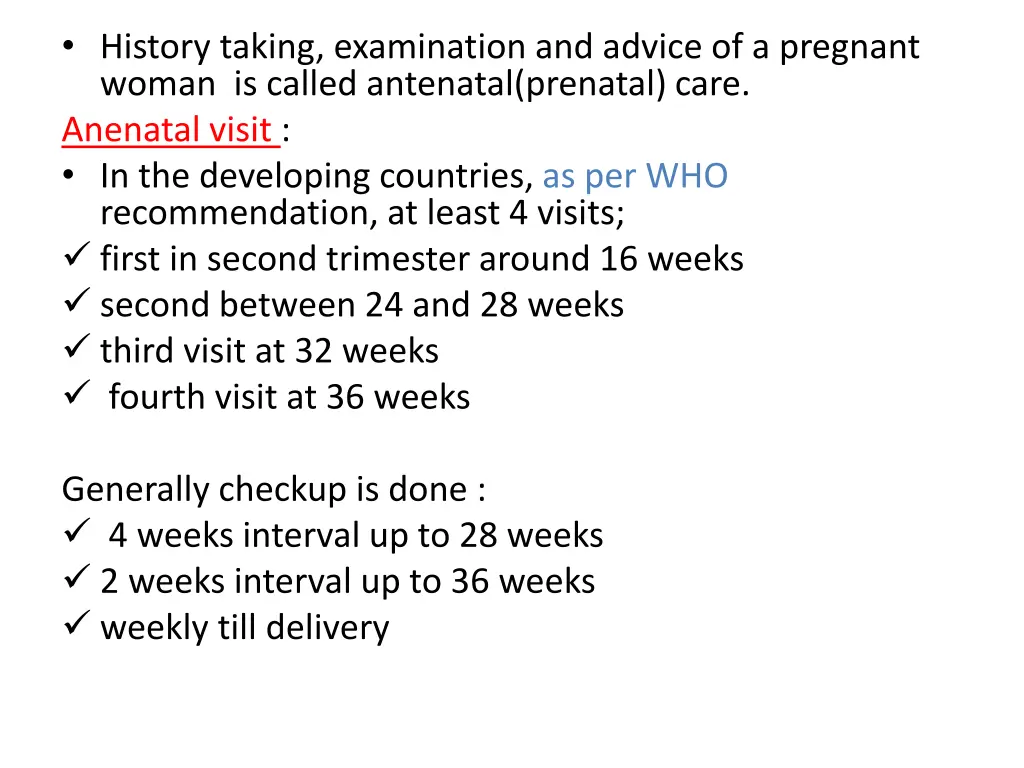 history taking examination and advice