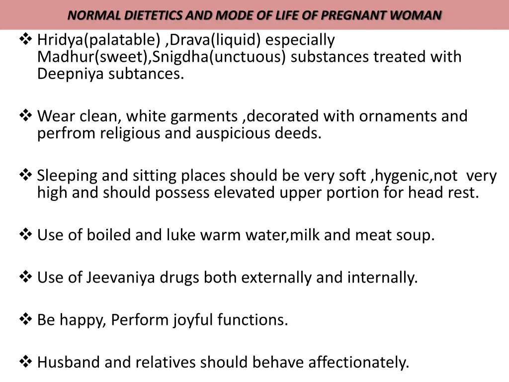 normal dietetics and mode of life of pregnant