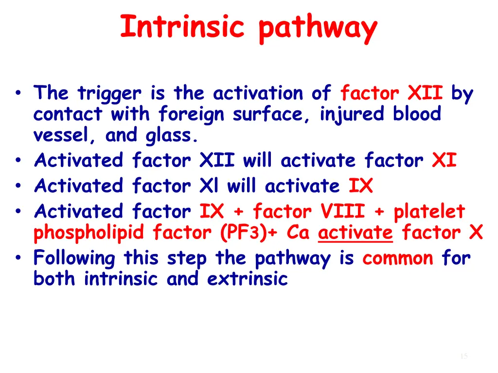 intrinsic pathway