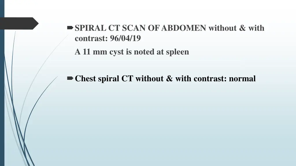 spiral ct scan of abdomen without with contrast