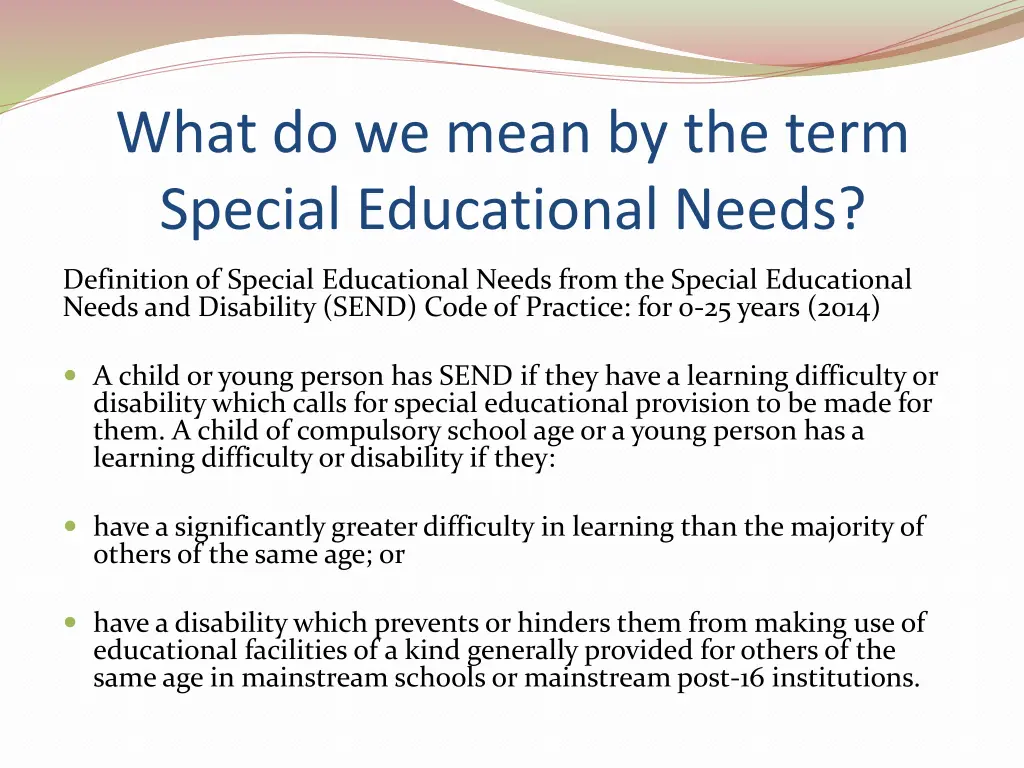 what do we mean by the term special educational