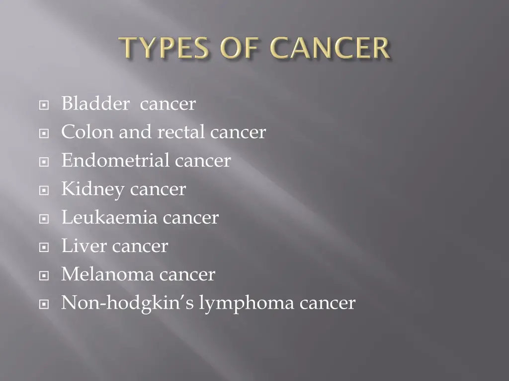 bladder cancer colon and rectal cancer
