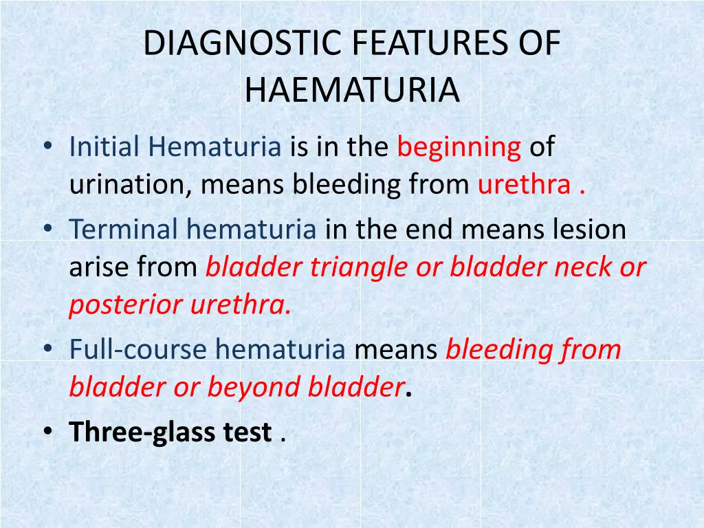 diagnostic features of haematuria