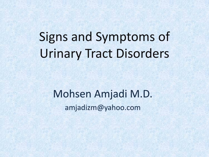 signs and symptoms of urinary tract disorders