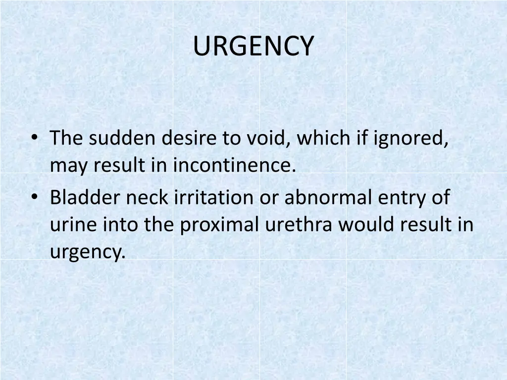 urgency 1