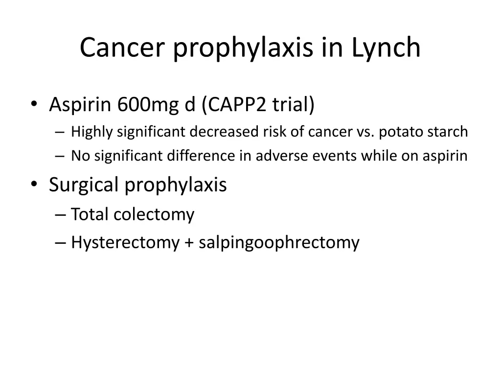 cancer prophylaxis in lynch
