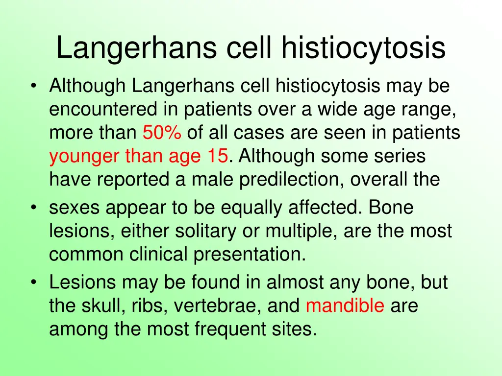 langerhans cell histiocytosis although langerhans