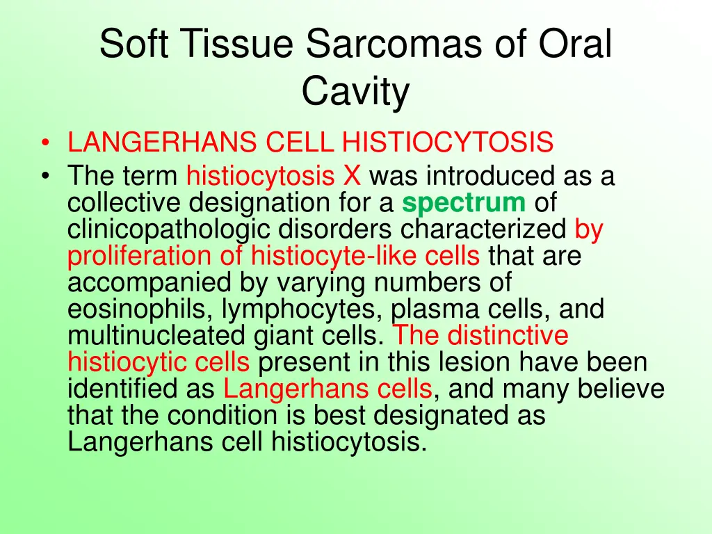 soft tissue sarcomas of oral cavity langerhans